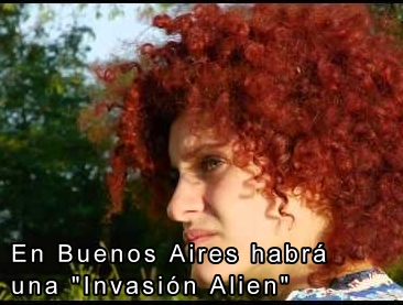 En Buenos Aires habr una invasin Alien   
