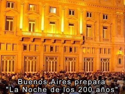 Buenos Aires prepara "La noche de los 200 aos"