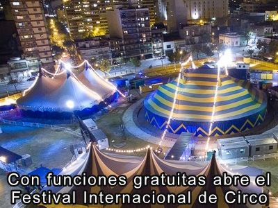 Con funciones gratuitas abre el Festival Internacional de Circo