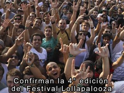 Confirman la 4ta edicin del Festival Lollapalooza