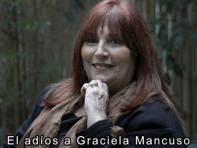 El adis a Graciela Mancuso