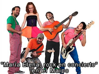 Mara Elena, rock en concierto" en el Maipo