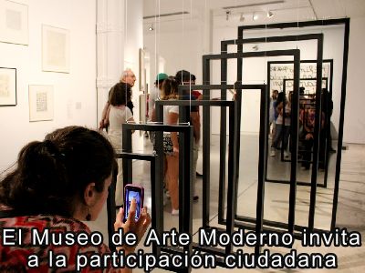 El Museo de Arte Moderno invita a la participacin ciudadana