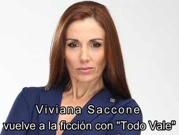 Viviana Saccone vuelve a la ficcin con Todo vale