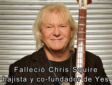Falleci Chris Squire bajista y cofundador de Yes