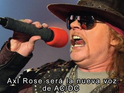 Axl Rose es la nueva voz de AC/DC