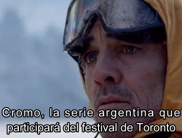 La serie argentina "Cromo" seleccionada para participar del Festival de Toronto