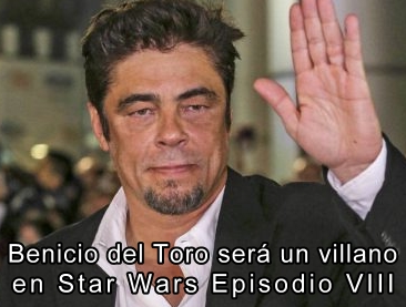 Guillermo del Toro será un villano en  Star Wars en el Episodio VIII