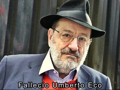 Falleci Umberto Eco