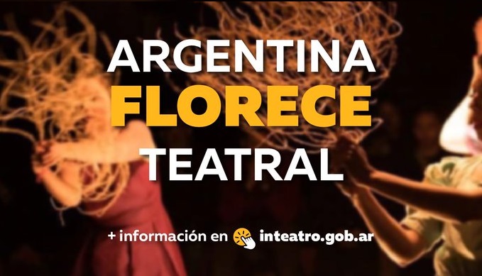 "Argentina Florece Teatral" anotate hasta el 30 de diciembre!!