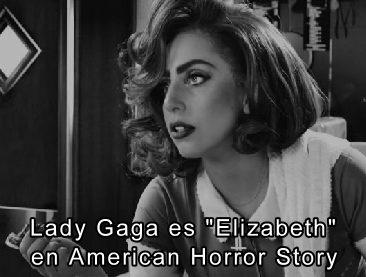 Lady Gaga es "Elizabeth" en American Horror Story