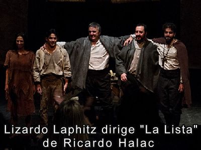 Lizardo Laphitz dirige "La Lista" de Ricardo Halac