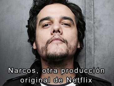 Narcos. otra serie original de Netflix