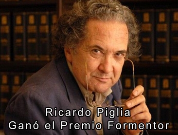 Ricardo Piglia gan el Premio Formentor