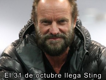 El 31 de octubre llega Sting