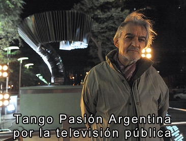 Tango Pasión Argentina por la TV pública