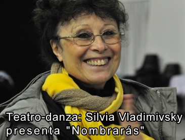 Teatro- danza: Silvia Vladimivsky, presenta "Nombrars"