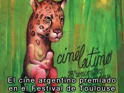 El cine argentino premiado en el Festival de Toulouse