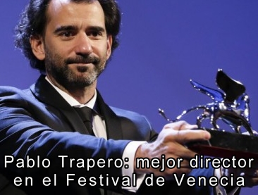 Pablo Trapero, mejor director en el Festival de Venecia