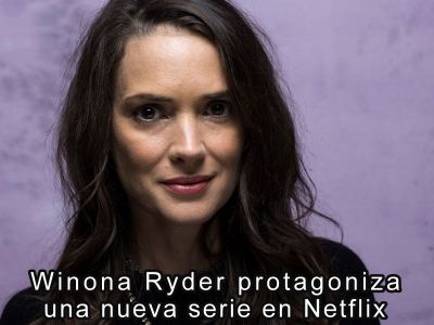 Winona Ryder protagoniza una nueva serie en Netflix
